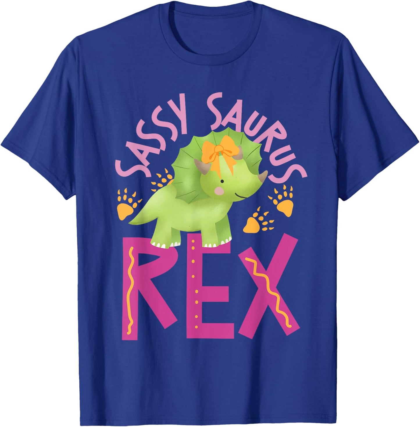 Sassy Saurus Cute Dinosaurs Design For Girls T-Shirt - T-Shirt | Royal