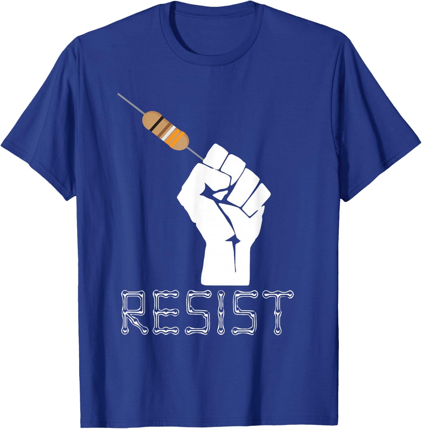 Resist Funny Gift Electrical Engineers Electrician T Shirt T-Shirt - T-Shirt | Royal