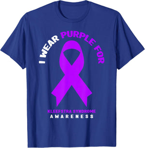 I Wear Purple For Kleefstra syndrome Awareness T-Shirt - T-Shirt | Royal