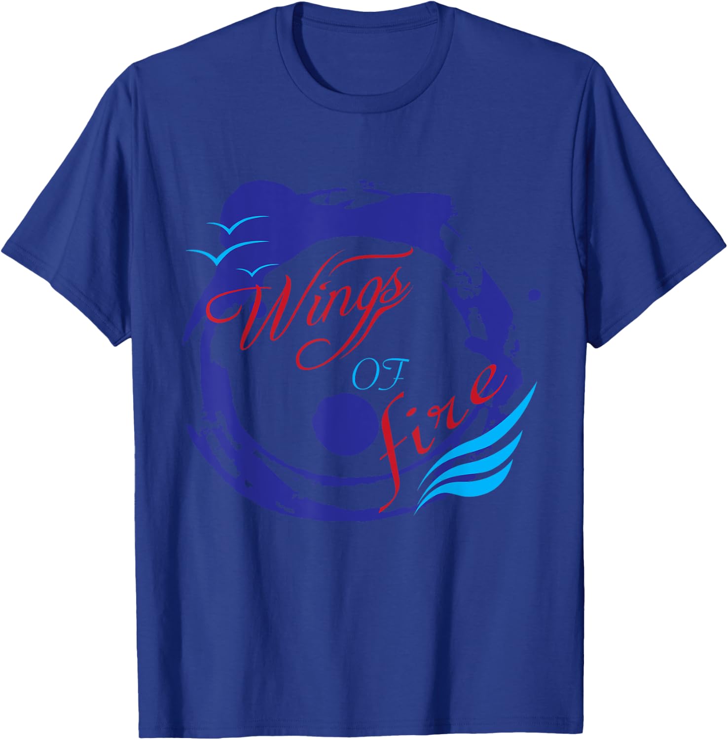 Wings of Fire T-Shirt - T-Shirt | Royal