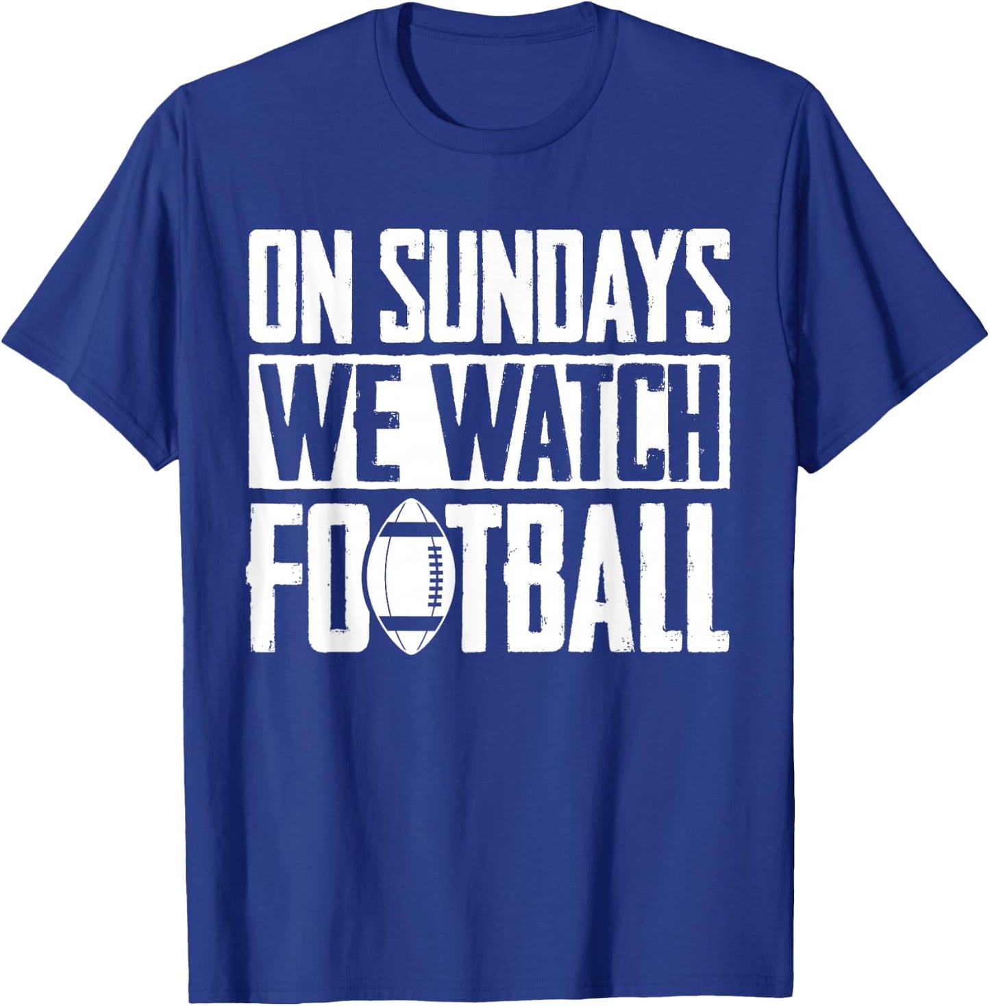 Sonntagsehen wir American Football T-Shirt - T-Shirt | Royal