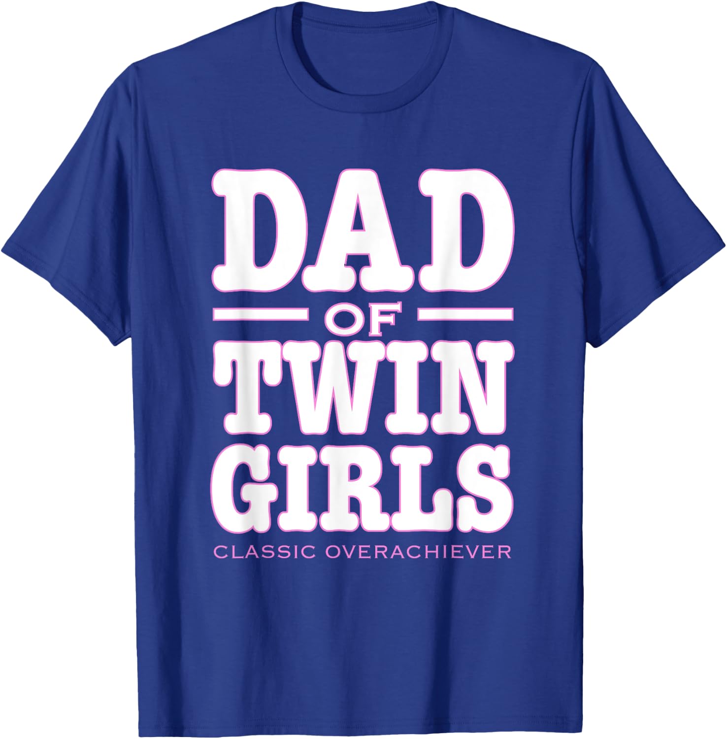 Gender Reveal Baby Announcement Dad of Twins Girls T-Shirt - T-Shirt | Royal