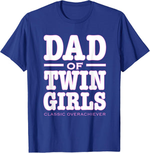 Gender Reveal Baby Announcement Dad of Twins Girls T-Shirt - T-Shirt | Royal