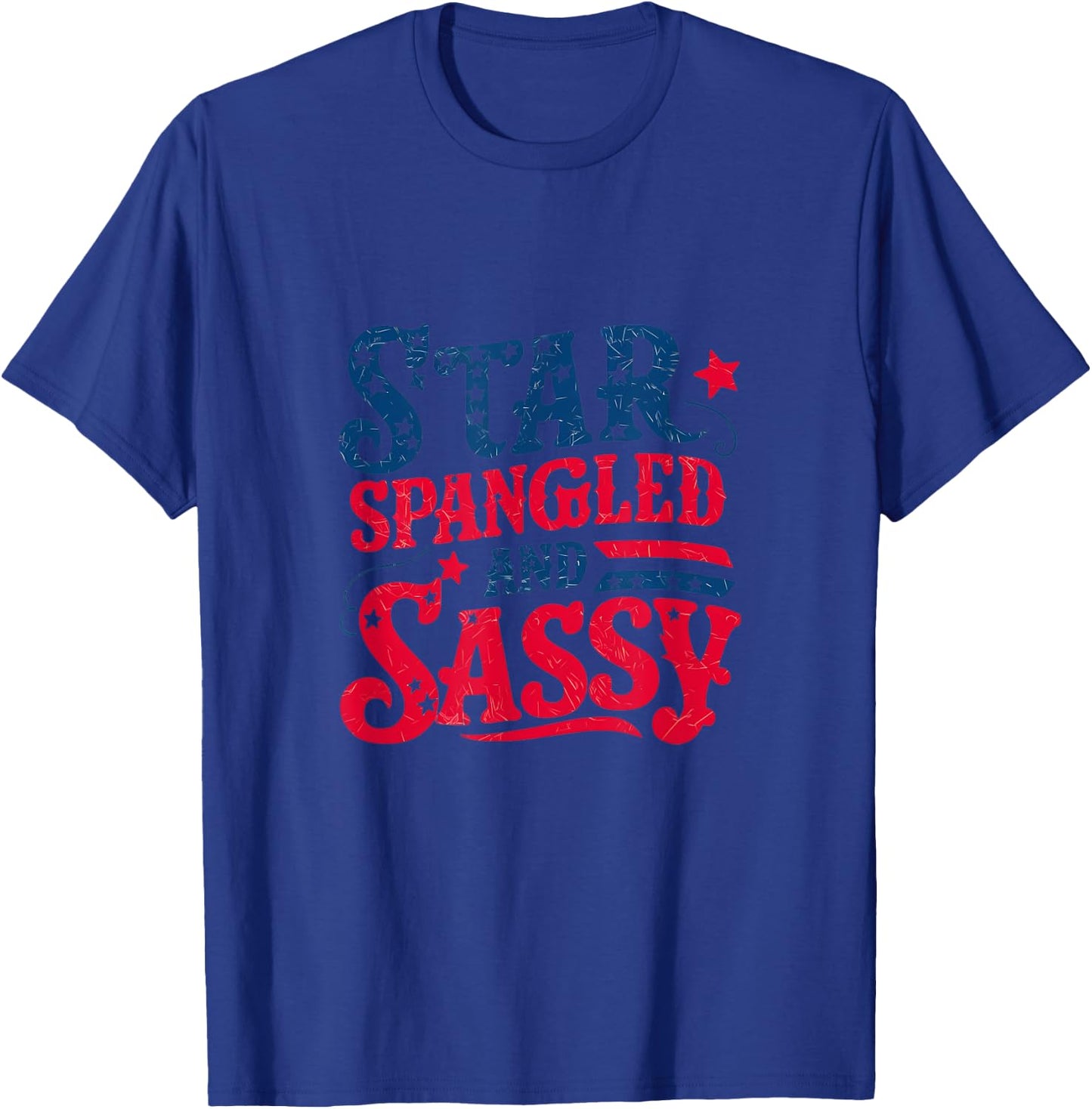 Star Spangled & Sassy Independence Day 4th Of July Men T-Shirt - T-Shirt | Royal