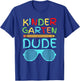 Kindergarten Dude Shirt Funny Pencil First Day School Blue T-Shirt - T-Shirt | Royal