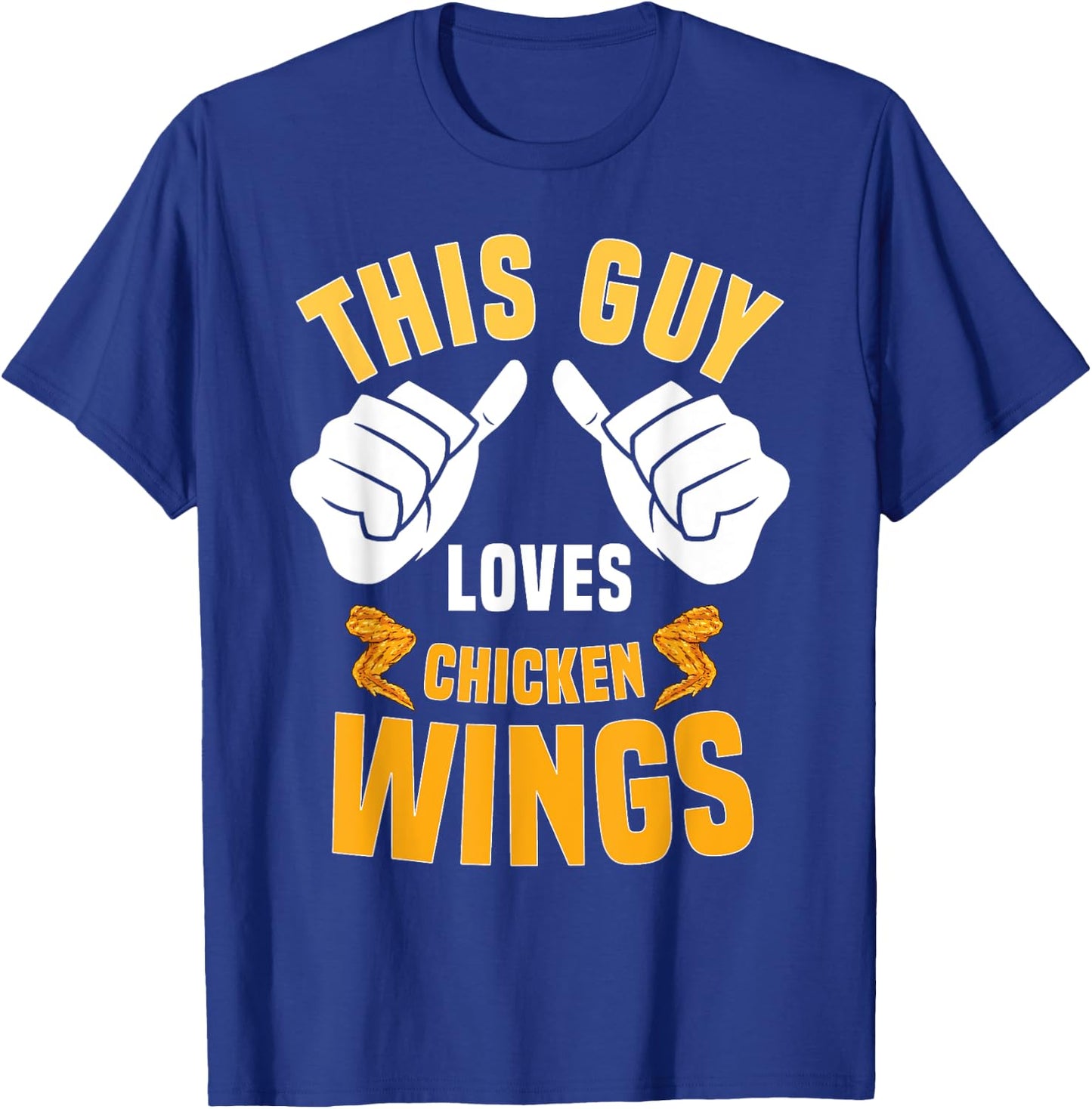 Funny Chicken Wings Lover Saying Hot Wing T-Shirt - T-Shirt | Royal