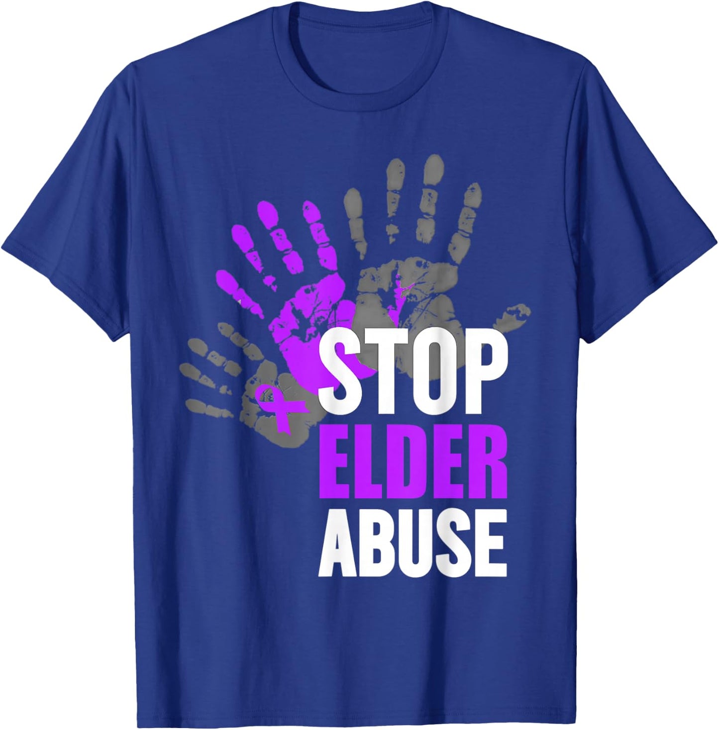 Stop Elder Abuse Elder Abuse Awareness T-Shirt - T-Shirt | Royal