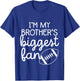 Football Big Brothers Biggest Fan Toddler Boys or Girls T-Shirt - T-Shirt | Royal