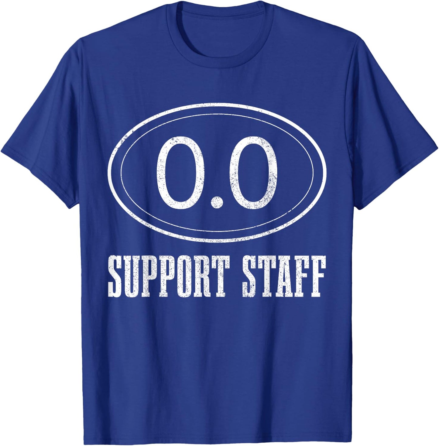 Marathon Support Staff 0.0 Funny Marathoner Runner T-Shirt - T-Shirt | Royal