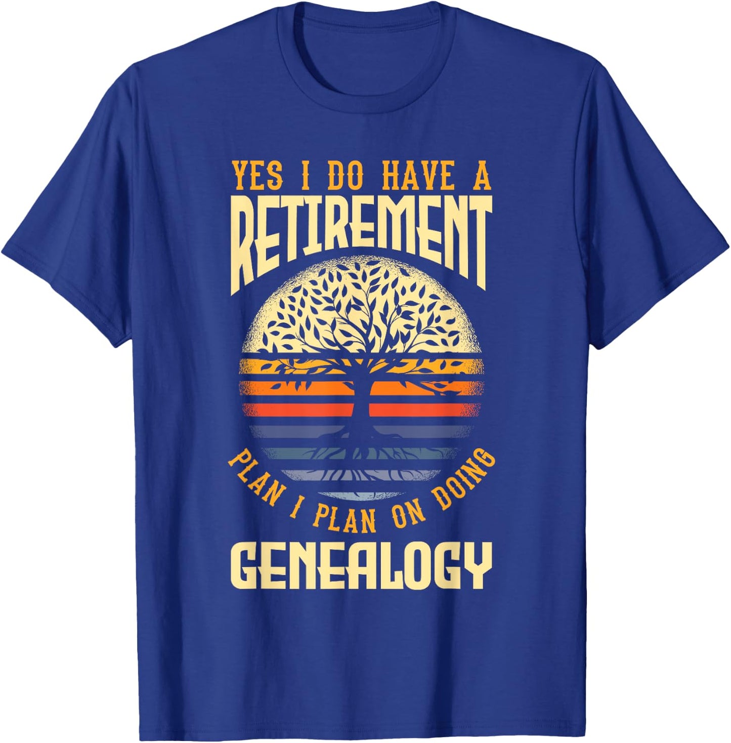 Genealogy Genealogist Ancestry Retiree T-Shirt - T-Shirt | Royal