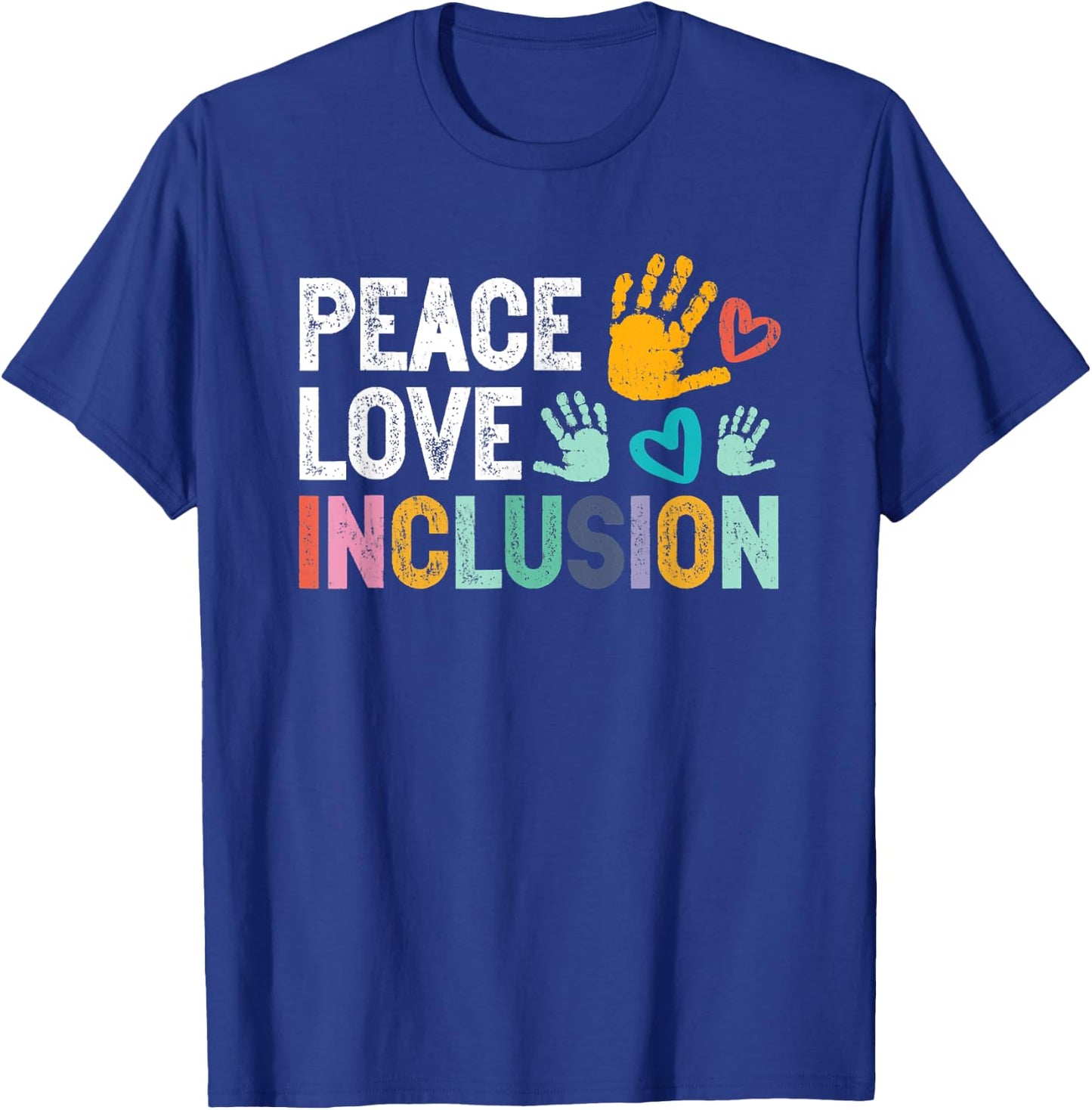 Peace love inclusion For A Sped Teacher T-Shirt - T-Shirt | Royal