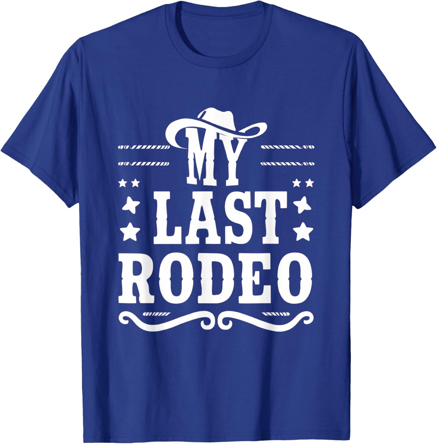 My Last Rodeo Bachelorette Bash Bridal Shower Party T-Shirt - T-Shirt | Royal