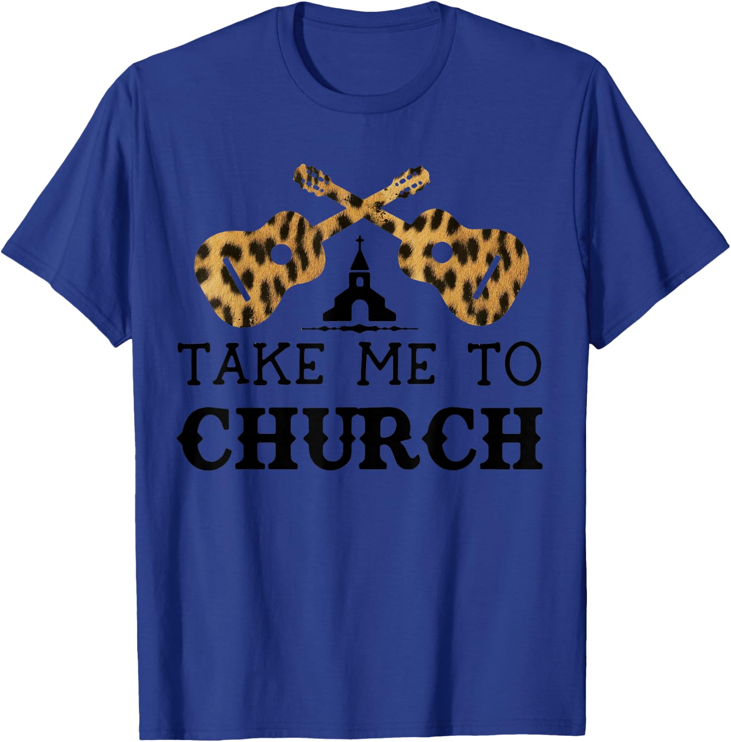 Take Me To The Church Leopard Guitar Christian Religion T-Shirt - T-Shirt | Royal