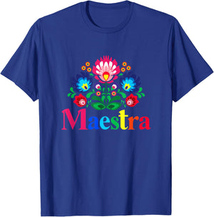 Maestra Proud Spanish Teacher Bilingual Teacher Latina T-Shirt - T-Shirt | Royal