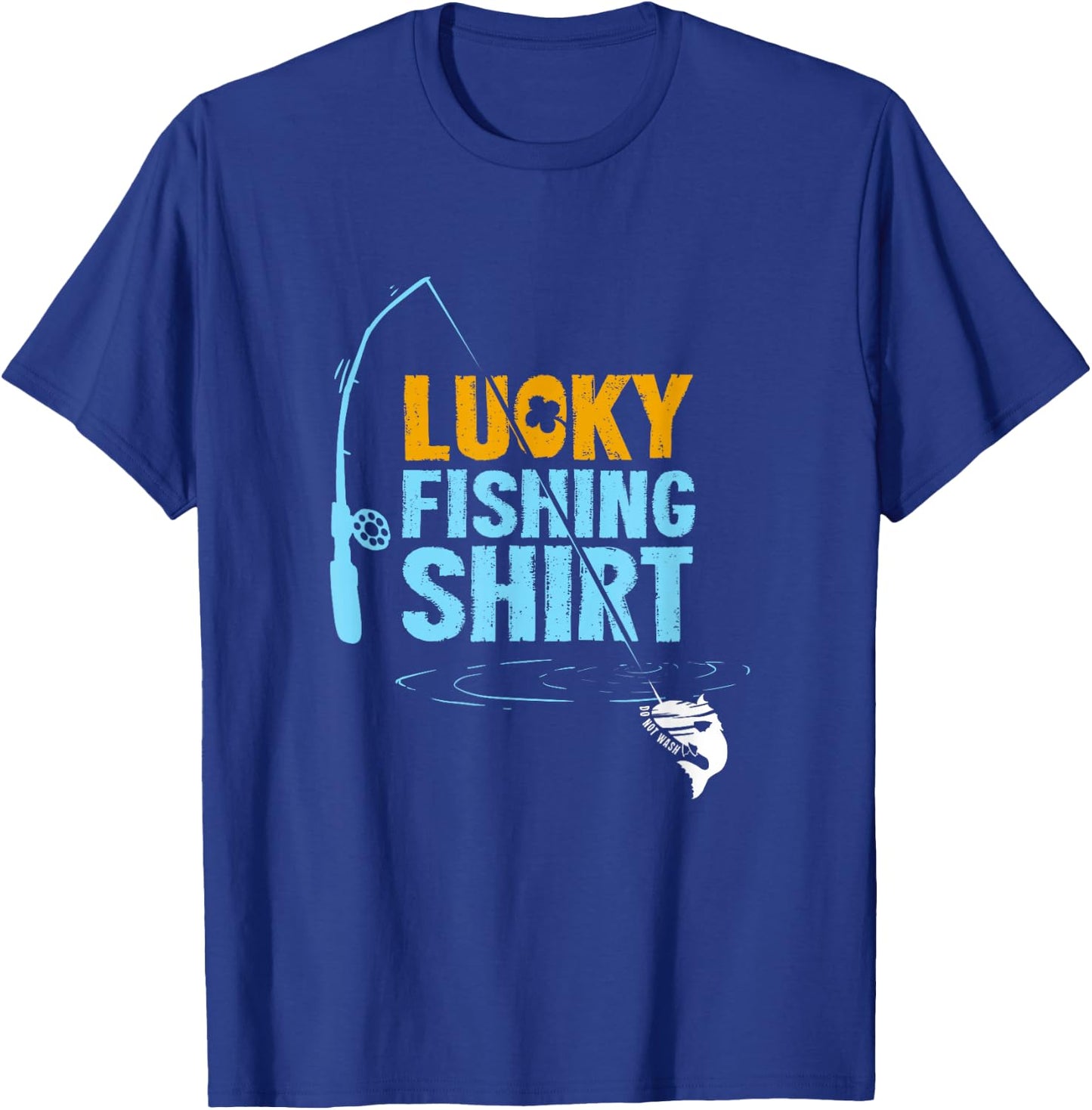 This is My Lucky Fishing Fisherman's Favorite Artwork T-Shirt - T-Shirt | Royal