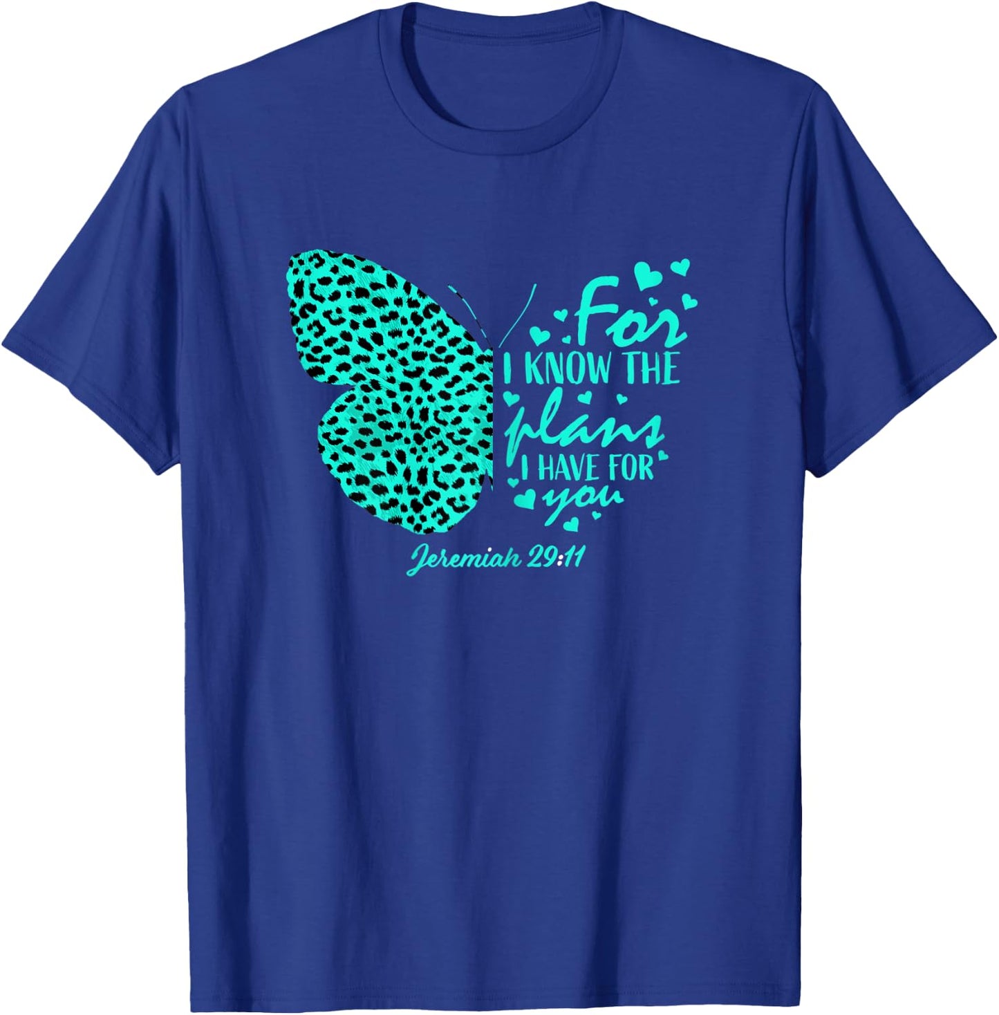Turquoise Butterfly Cheetah Print Christian Religious Verse T-Shirt - T-Shirt | Royal
