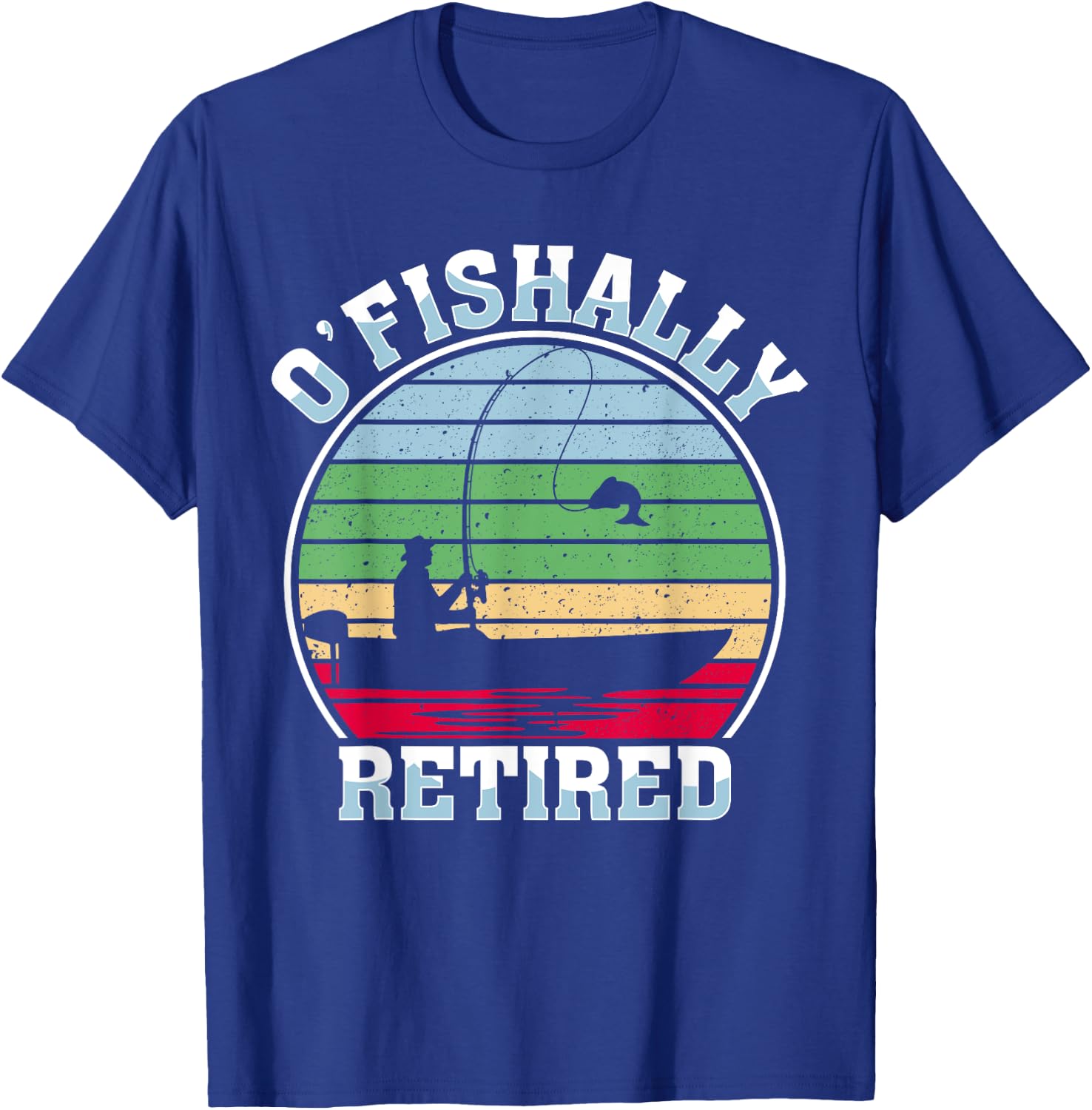 Fisherman Retirement Party Retired Fisher Lure Fishing T-Shirt - T-Shirt | Royal