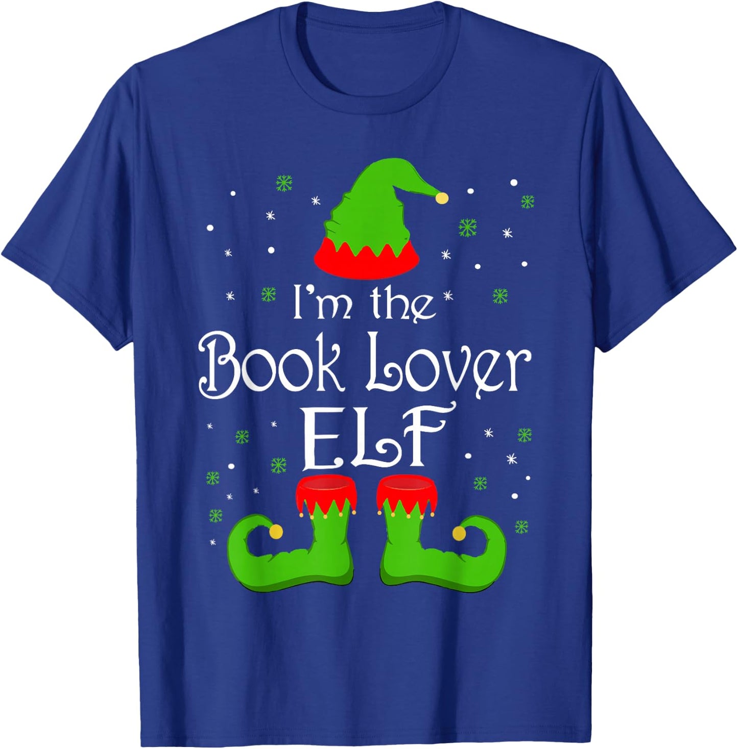 I'm The Book Lover Elf Christmas Books Reading Lover Gifts T-Shirt - T-Shirt | Royal