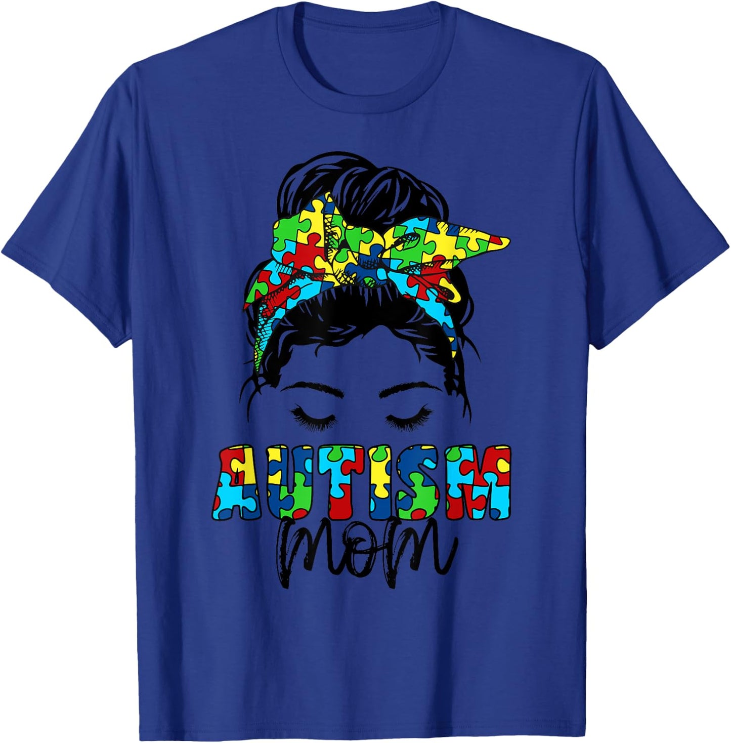 Autism Mom child Messy Bun awareness april and Mother’s Day T-Shirt - T-Shirt | Royal
