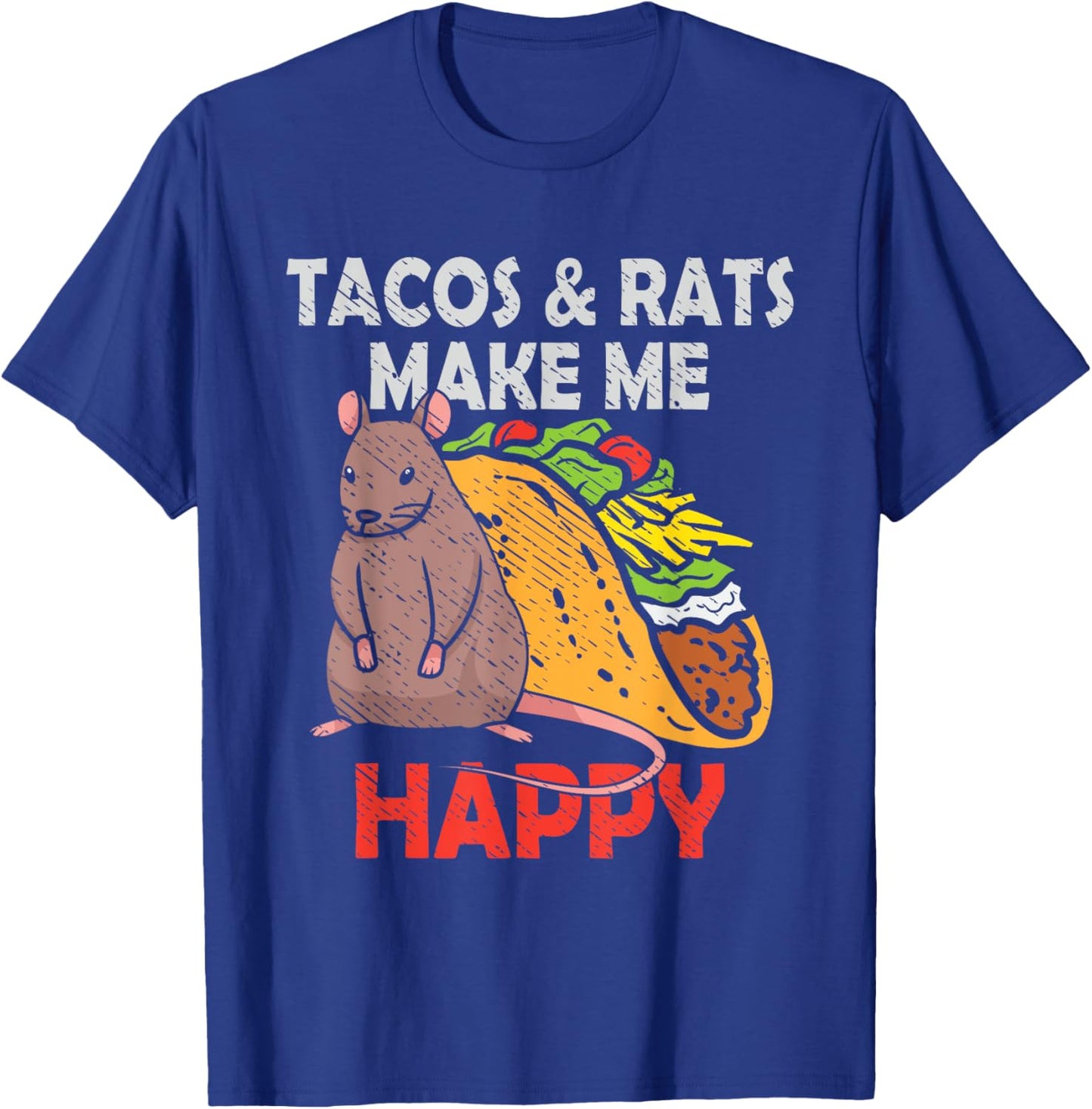 Tacos And Rats Cute Pet Rat Lover Mexican Food Mexico T-Shirt - T-Shirt | Royal