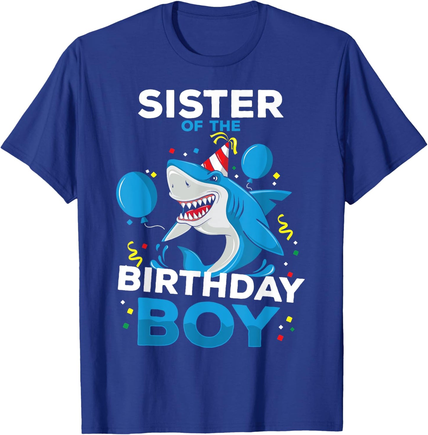 Sister of The Birthday Boy Shark Ocean Theme Matching Family T-Shirt - T-Shirt | Royal