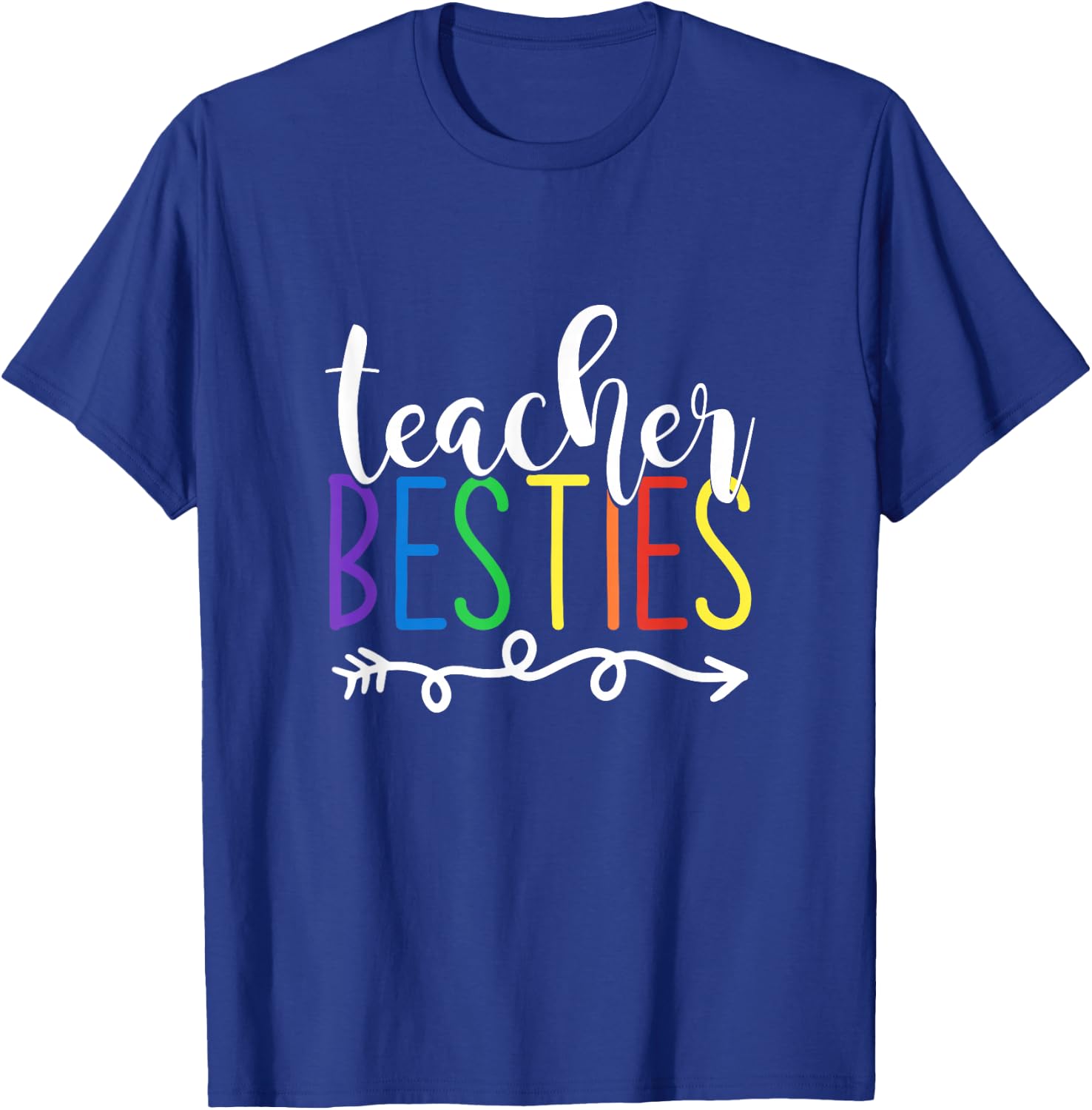 Teacher Besties Teacher T-Shirt - T-Shirt | Royal