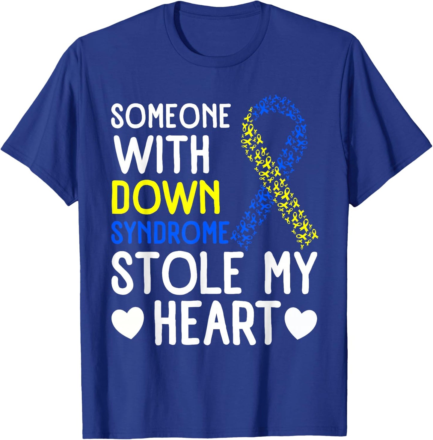 I Love Someone With Down Syndrome - Down Syndrome Awareness T-Shirt - T-Shirt | Royal