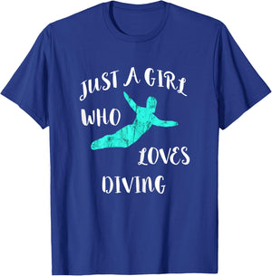 Just A Girl Who Loves Diving Springboard Diver T-Shirt - T-Shirt | Royal