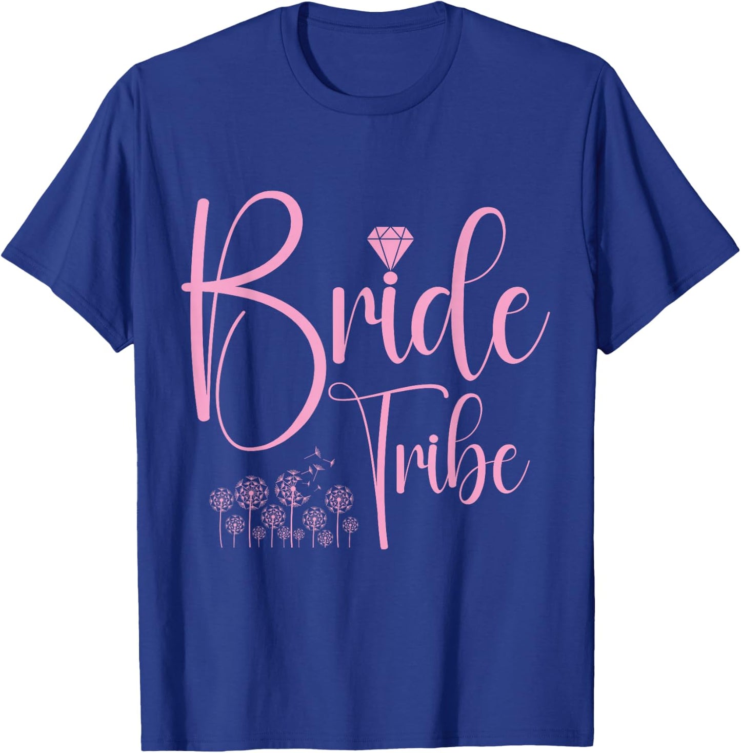 Bride Tribe Bachelorette Party Top Bridal Floral Wedding T-Shirt - T-Shirt | Royal
