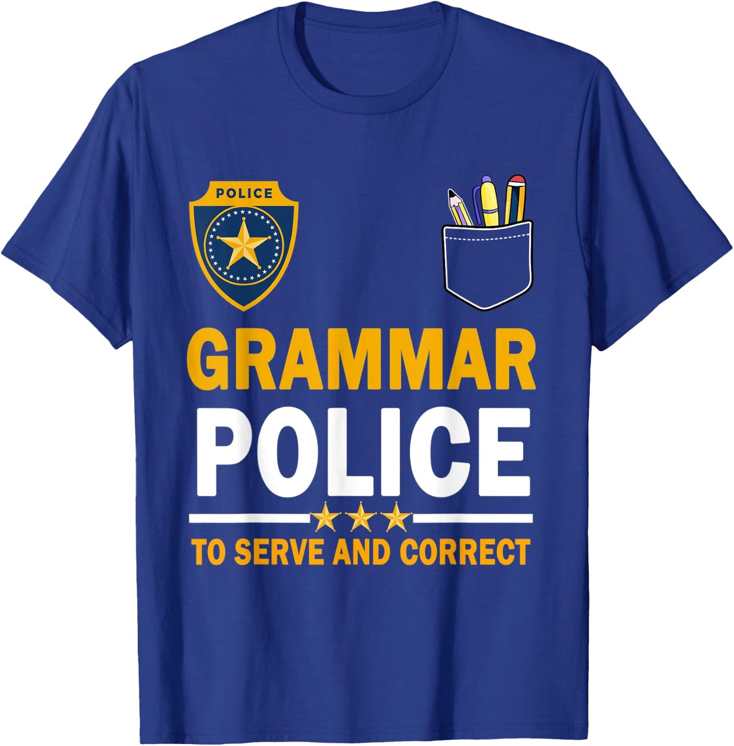 Funny English Teacher Grammar Police Woman Man T-Shirt - T-Shirt | Royal