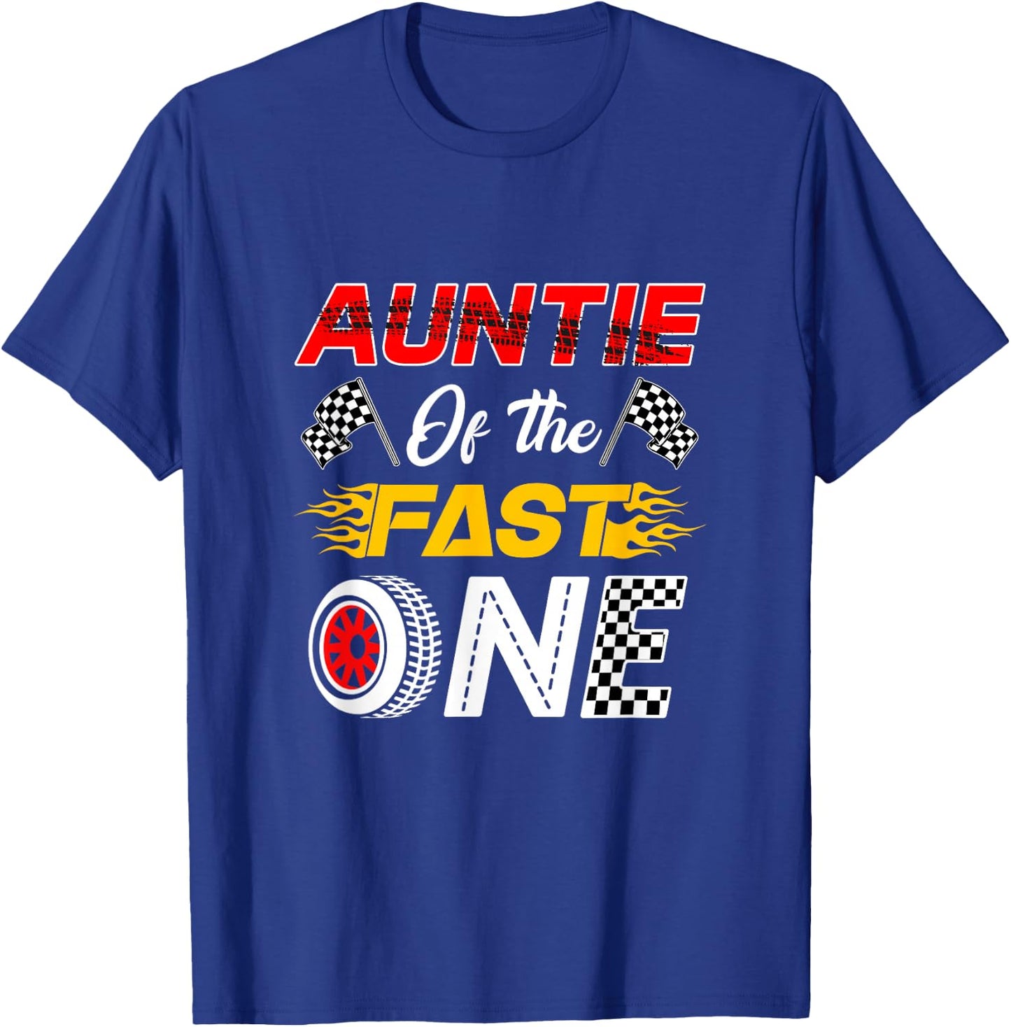 Auntie of The Fast One 1St Birthday Race Car Family T-Shirt - T-Shirt | Royal