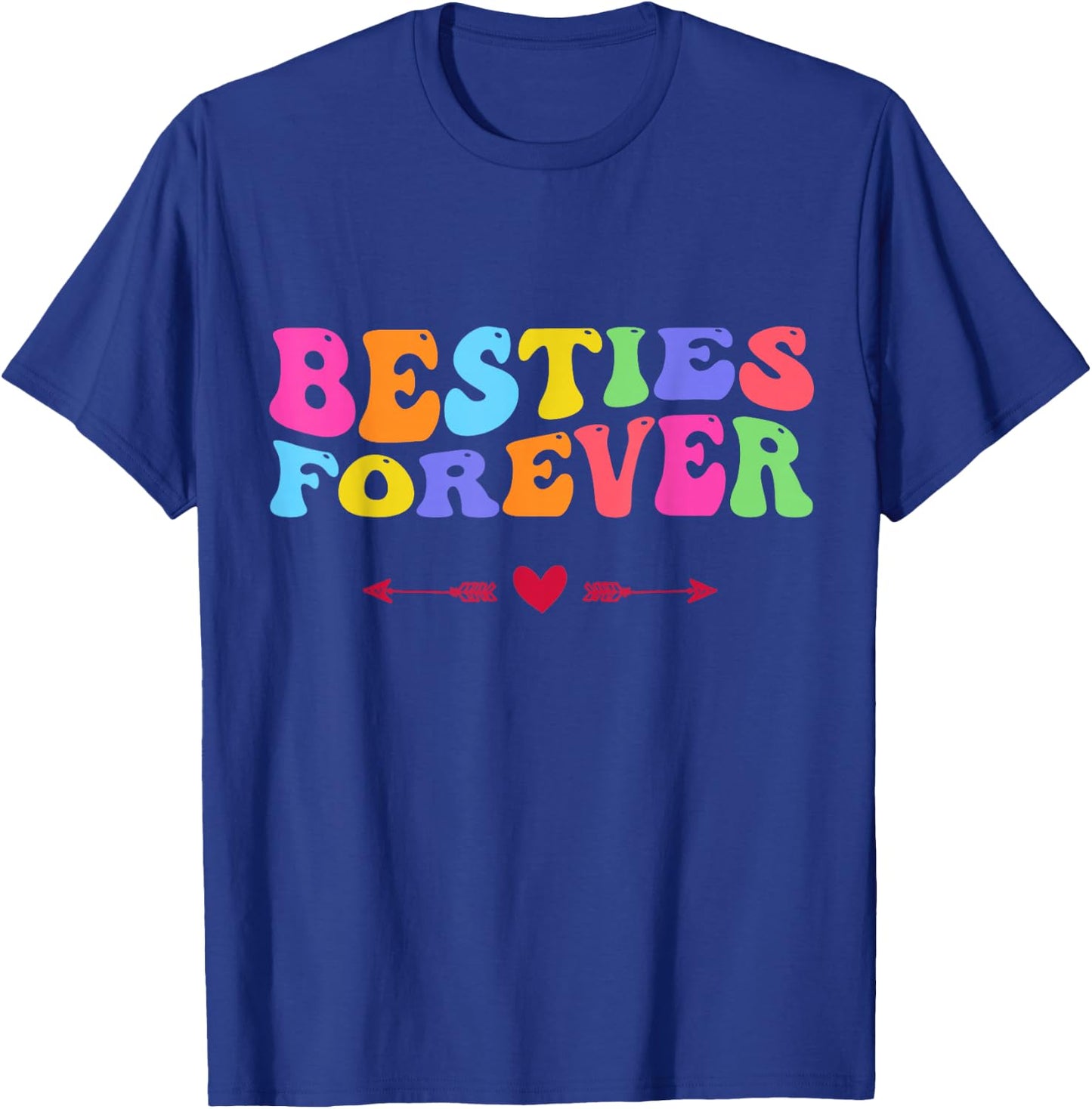 Besties Forever BFF Best Friendship Heart Team Funny T-Shirt - T-Shirt | Royal