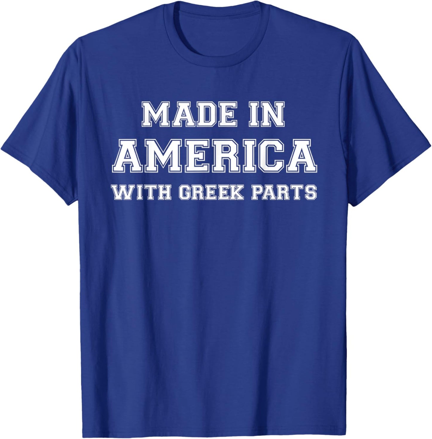 MADE IN AMERICA WITH GREEK PARTS Greece USA T-Shirt - T-Shirt | Royal