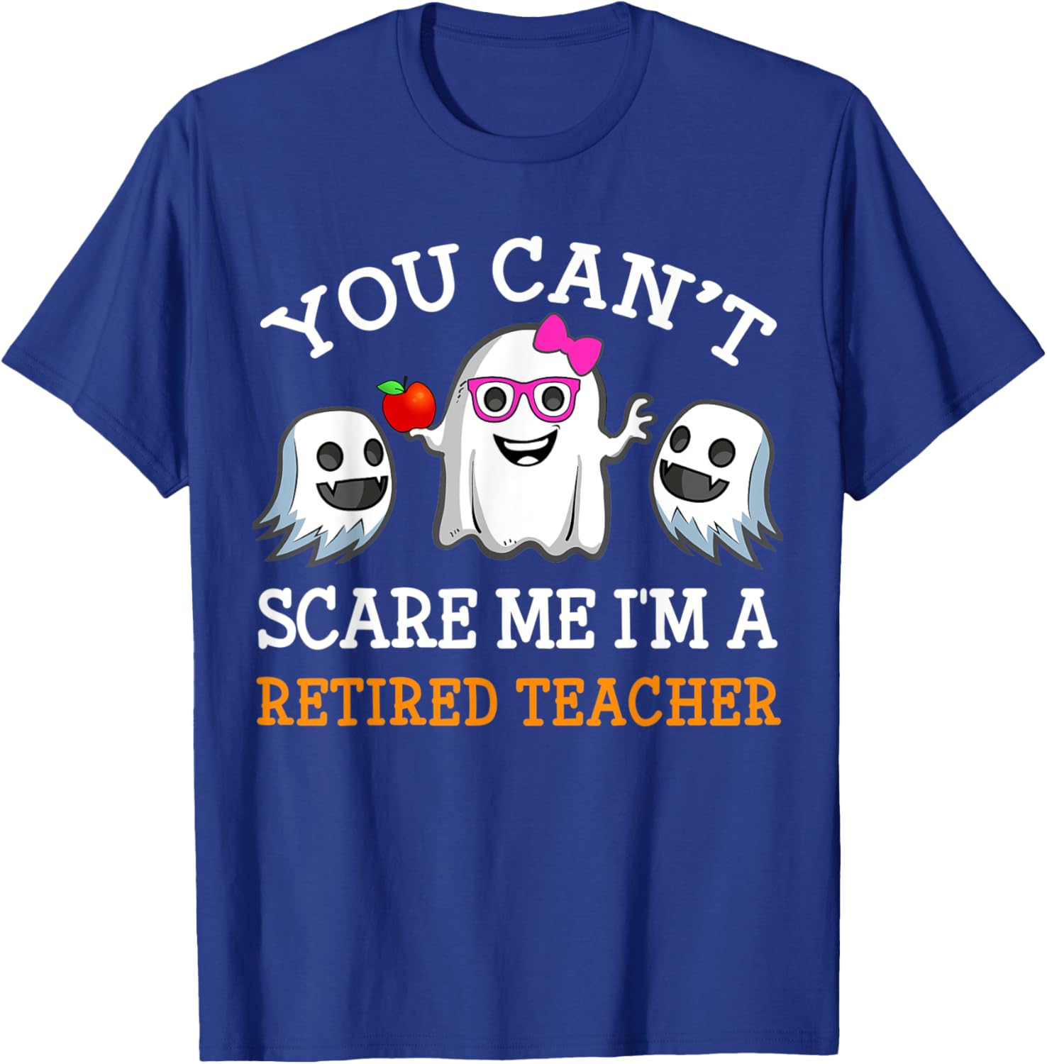 Funny Retired Teacher Ghost Halloween Costume Women Girl T-Shirt - T-Shirt | Royal