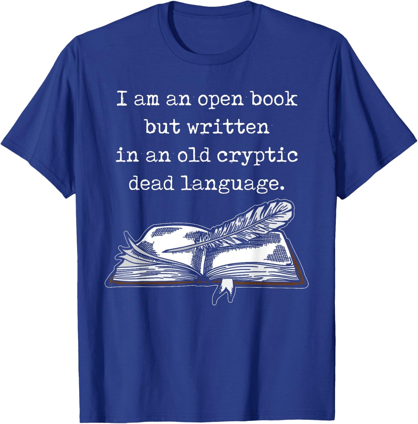 Dark Academia Aesthetic I Am An Open Book Graphic Vintage T-Shirt - T-Shirt | Royal