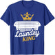 Funny Laundry King House Husband Dirty Clothes T-Shirt - T-Shirt | Royal
