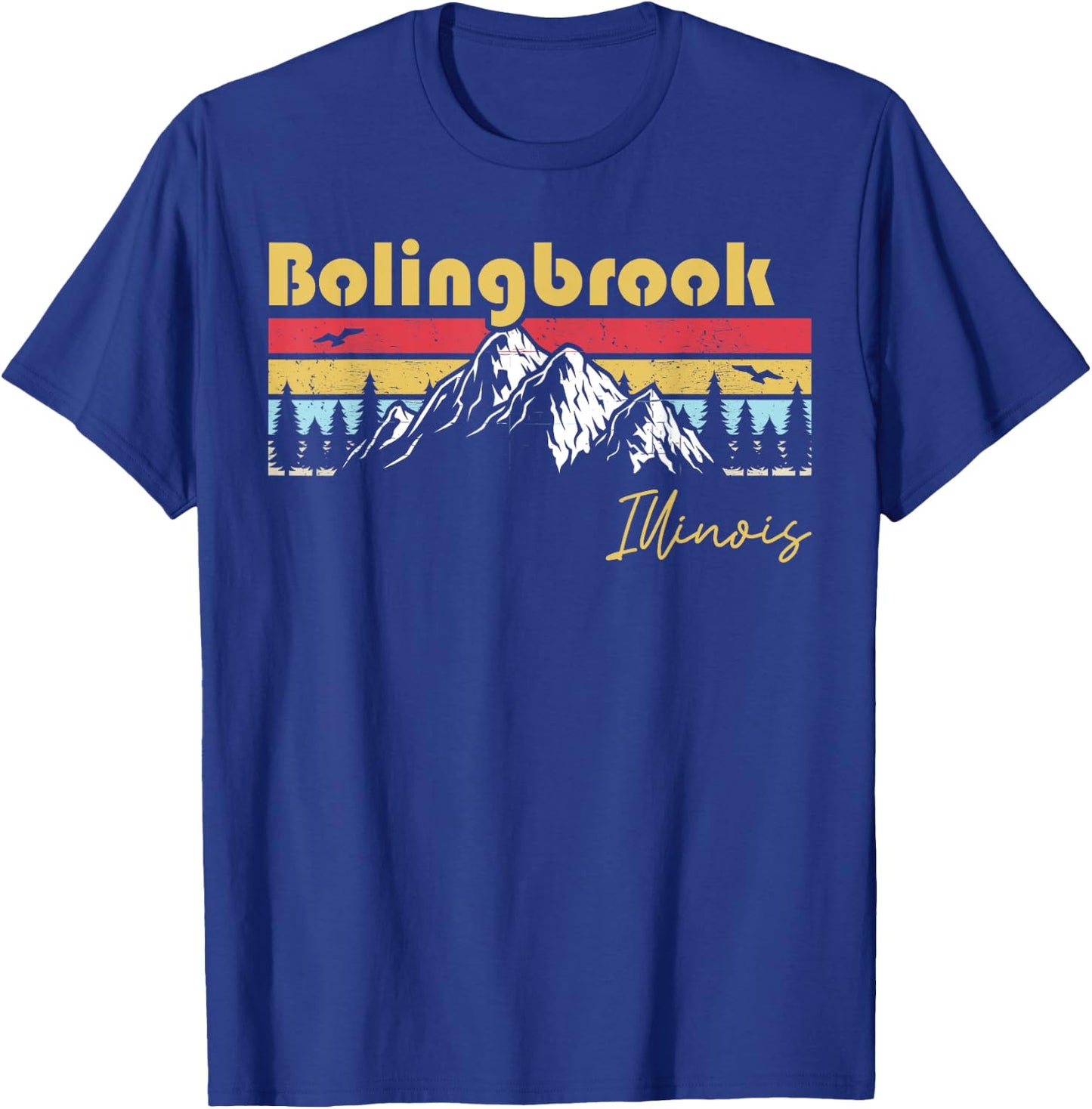 Bolingbrook Illinois Roots Hometown Vintage Home State T-Shirt - T-Shirt | Royal