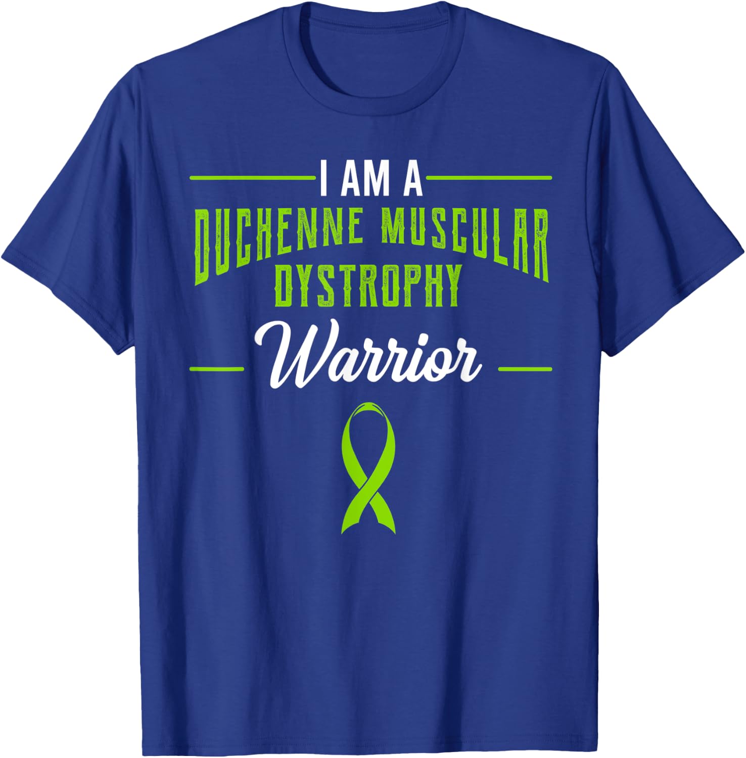 Duchenne Muscular Dystrophy Warrior Awareness Ribbon Patient T-Shirt - T-Shirt | Royal