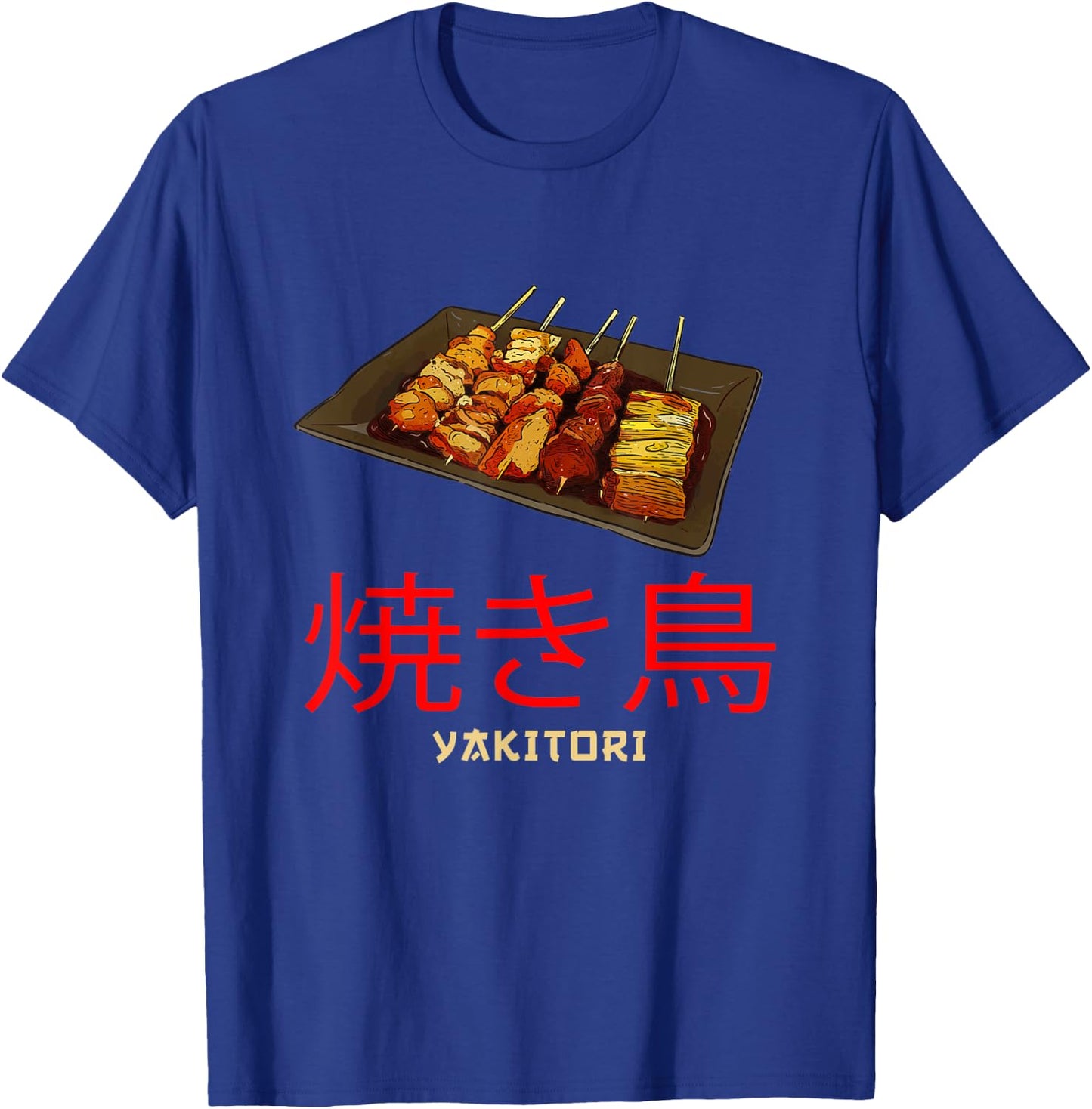 Great Yakitori Apparel Chicken Skewers Japanese BBQ T-Shirt - T-Shirt | Royal