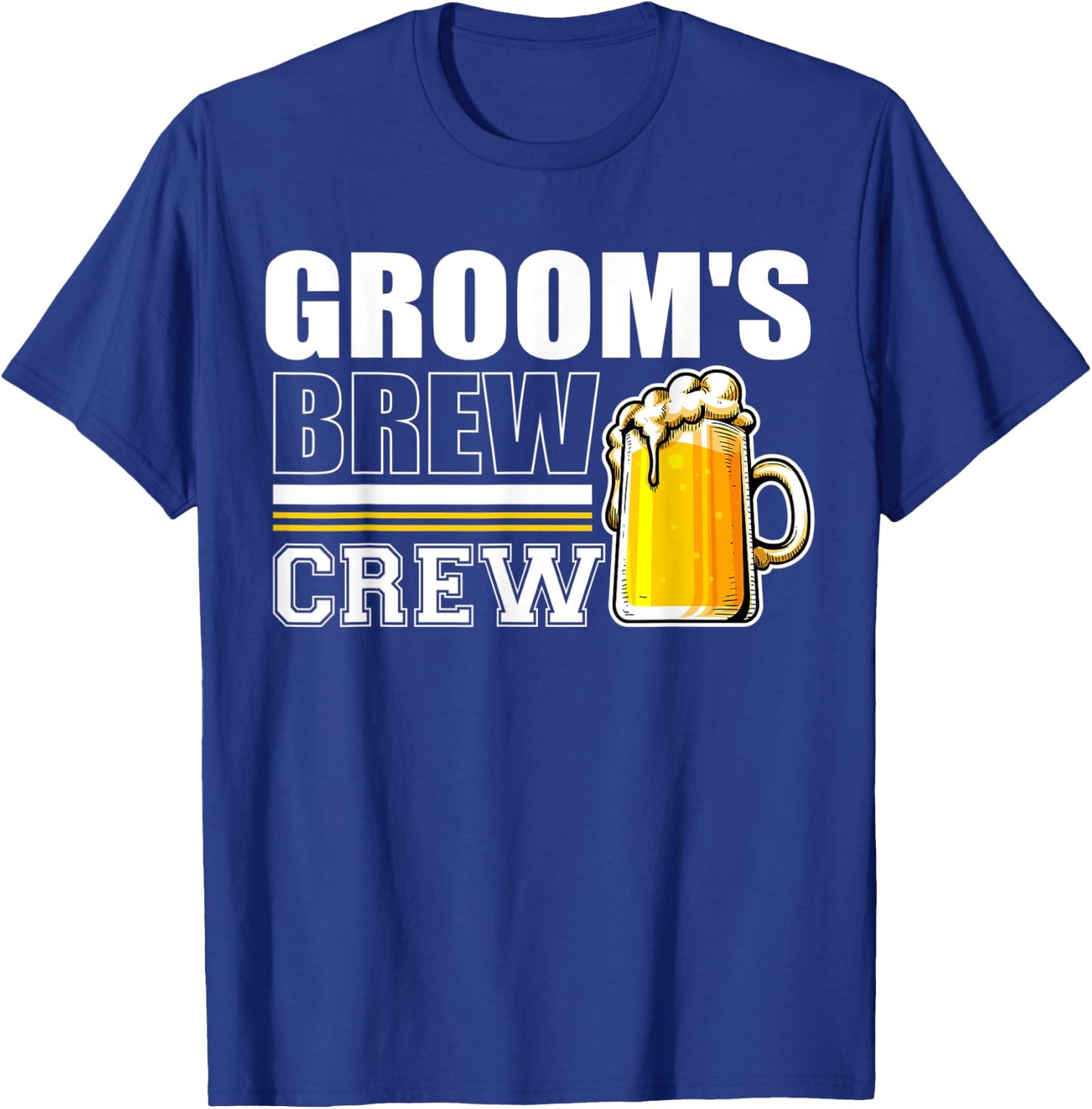 Groom's Brew Crew Drinking Wedding Bachelor Party T-Shirt - T-Shirt | Royal