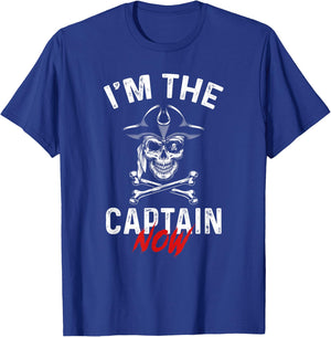 I'm The Captain Now Funny Boat Captain Saying T-Shirt - T-Shirt | Royal