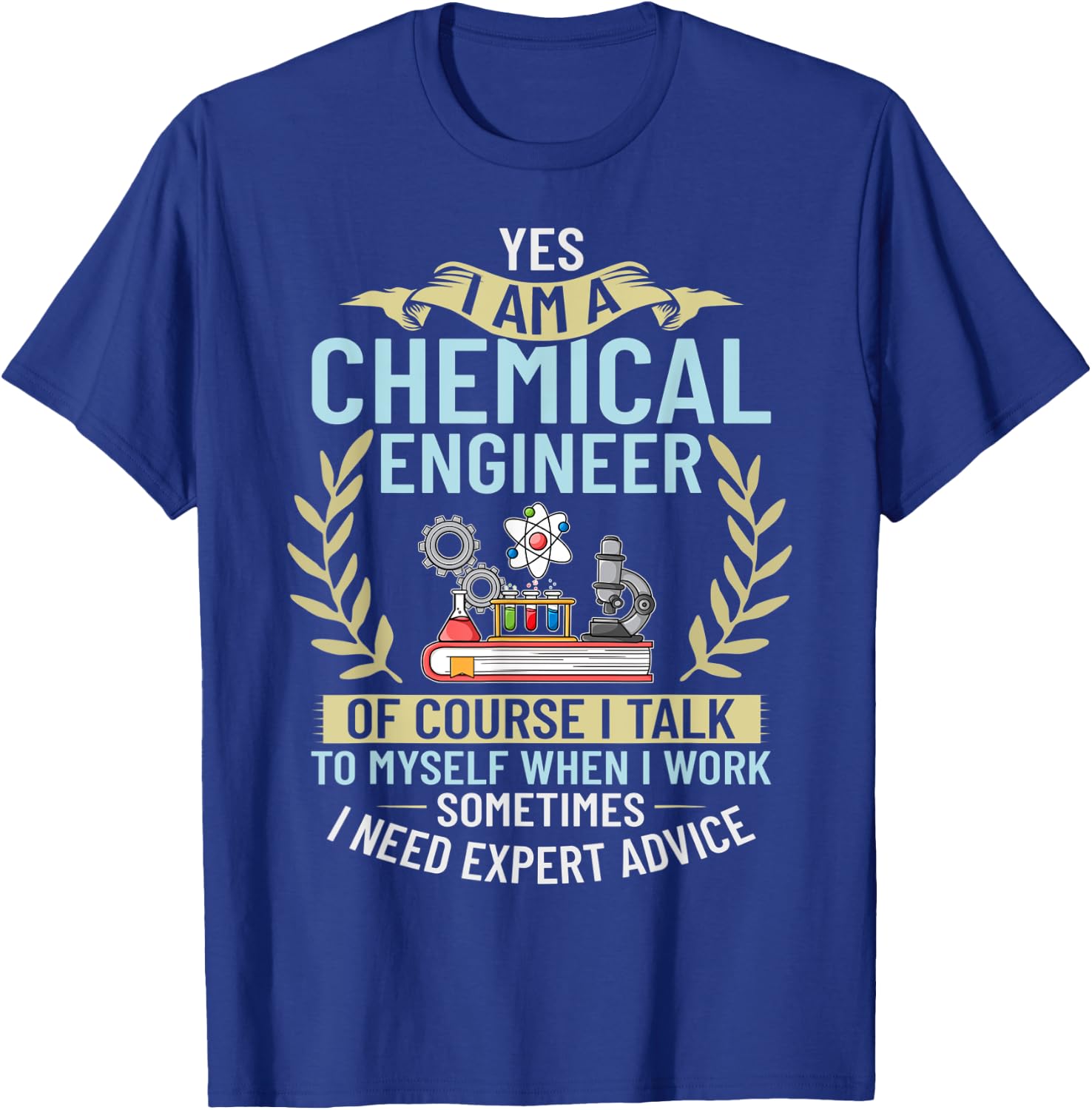 Chemical Engineer Chemistry Engineering Science Student T-Shirt - T-Shirt | Royal