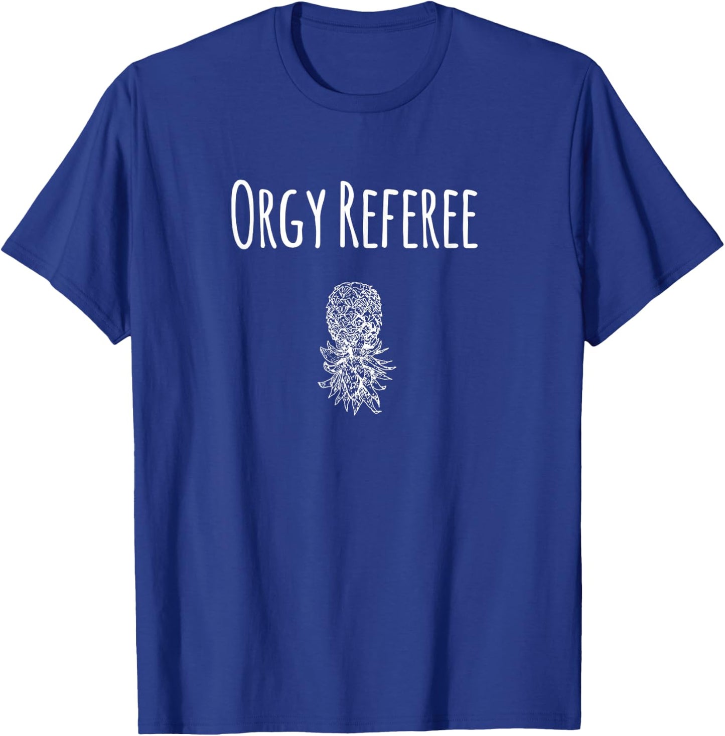 Orgy Referee Swinger T-Shirt - T-Shirt | Royal