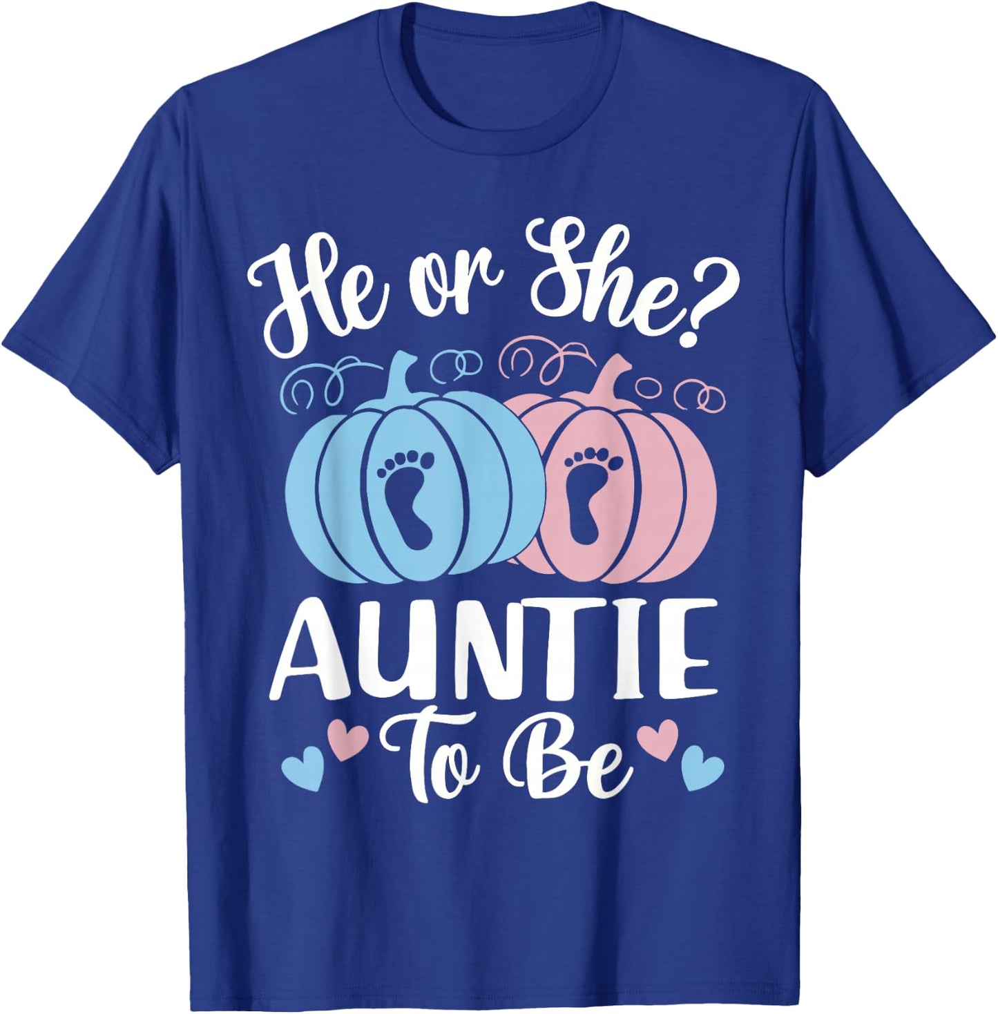 Halloween He or She Auntie to Be Pumpkin Gender Reveal T-Shirt - T-Shirt | Royal