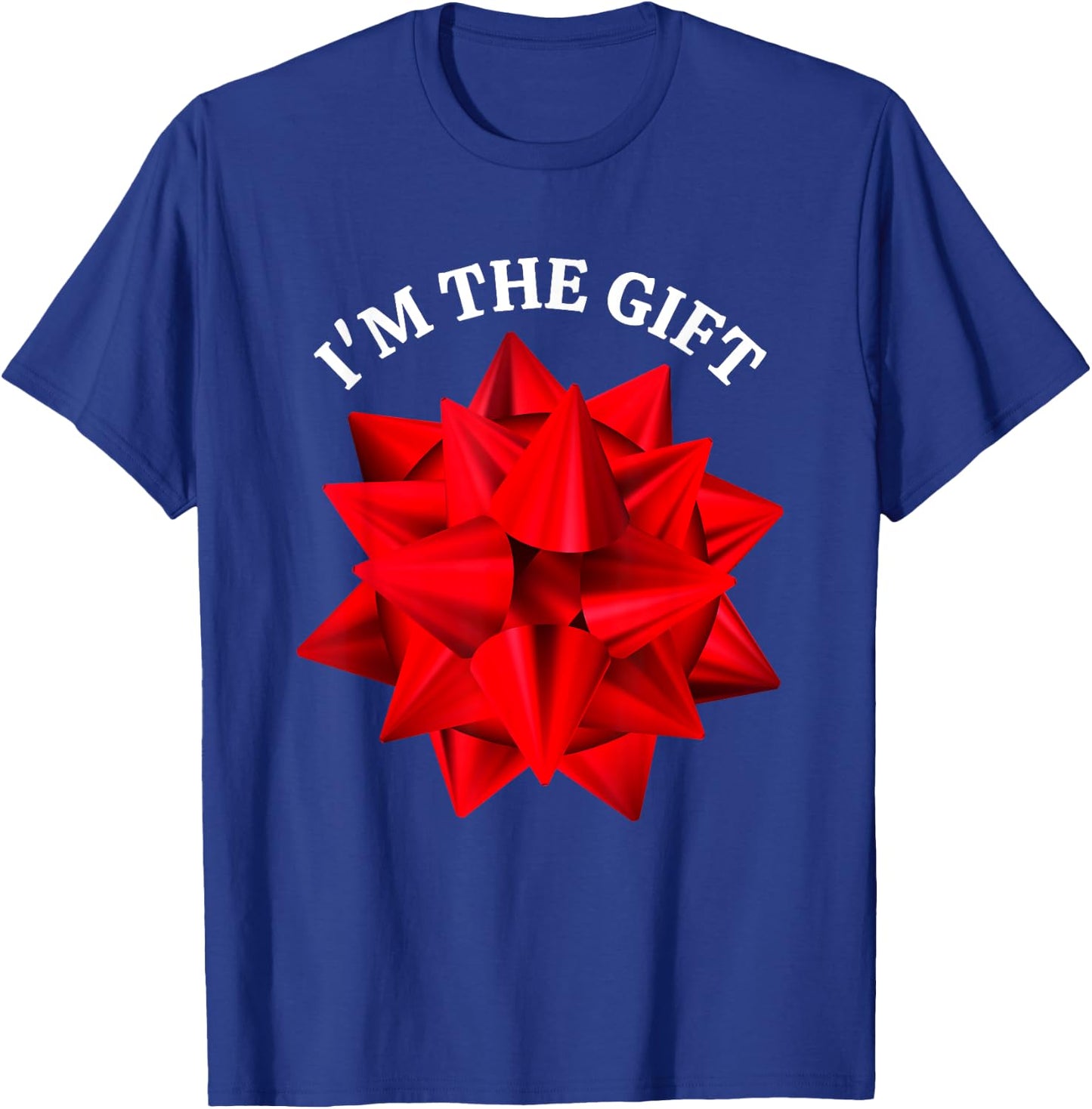“I'm The Gift” Oversized Red Bow Funny Christmas Joke Humor T-Shirt - T-Shirt | Royal