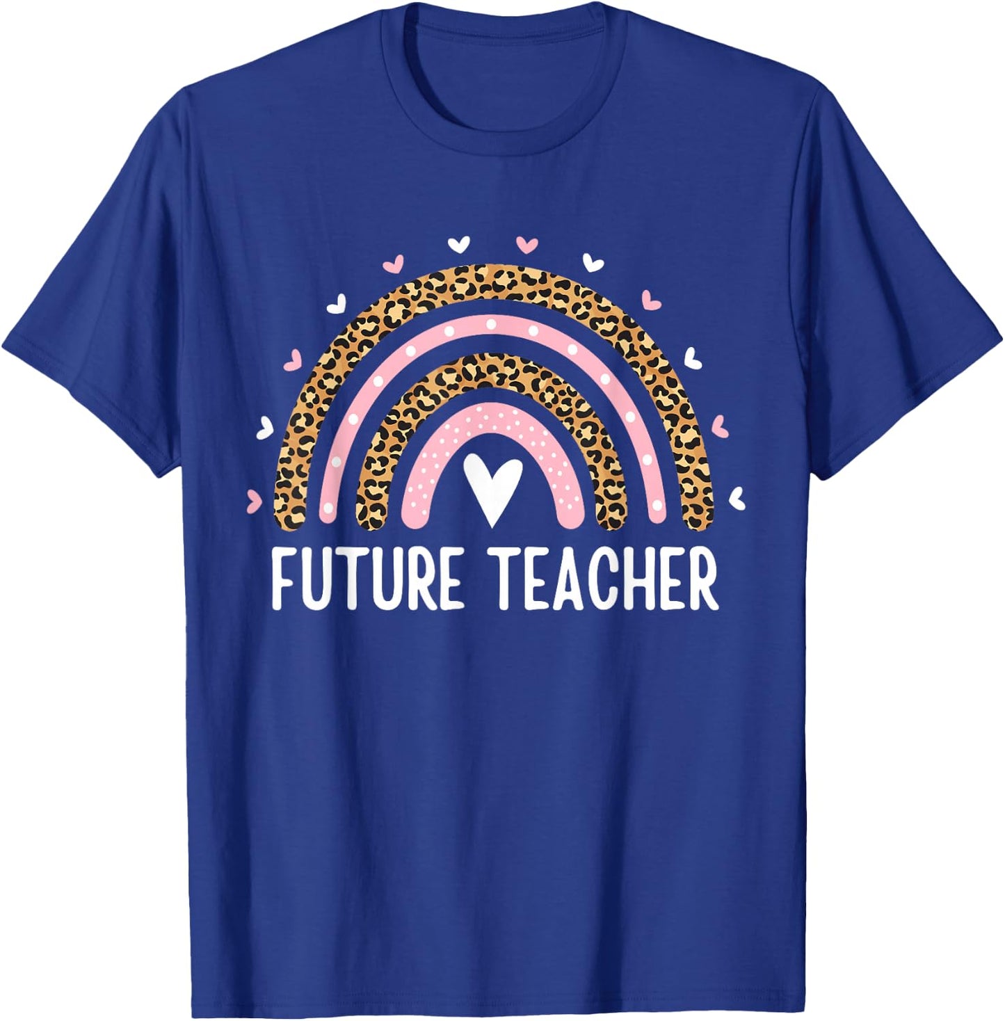 Future Teacher Kids Youth Girls Leopard Rainbow Women Funny T-Shirt - T-Shirt | Royal