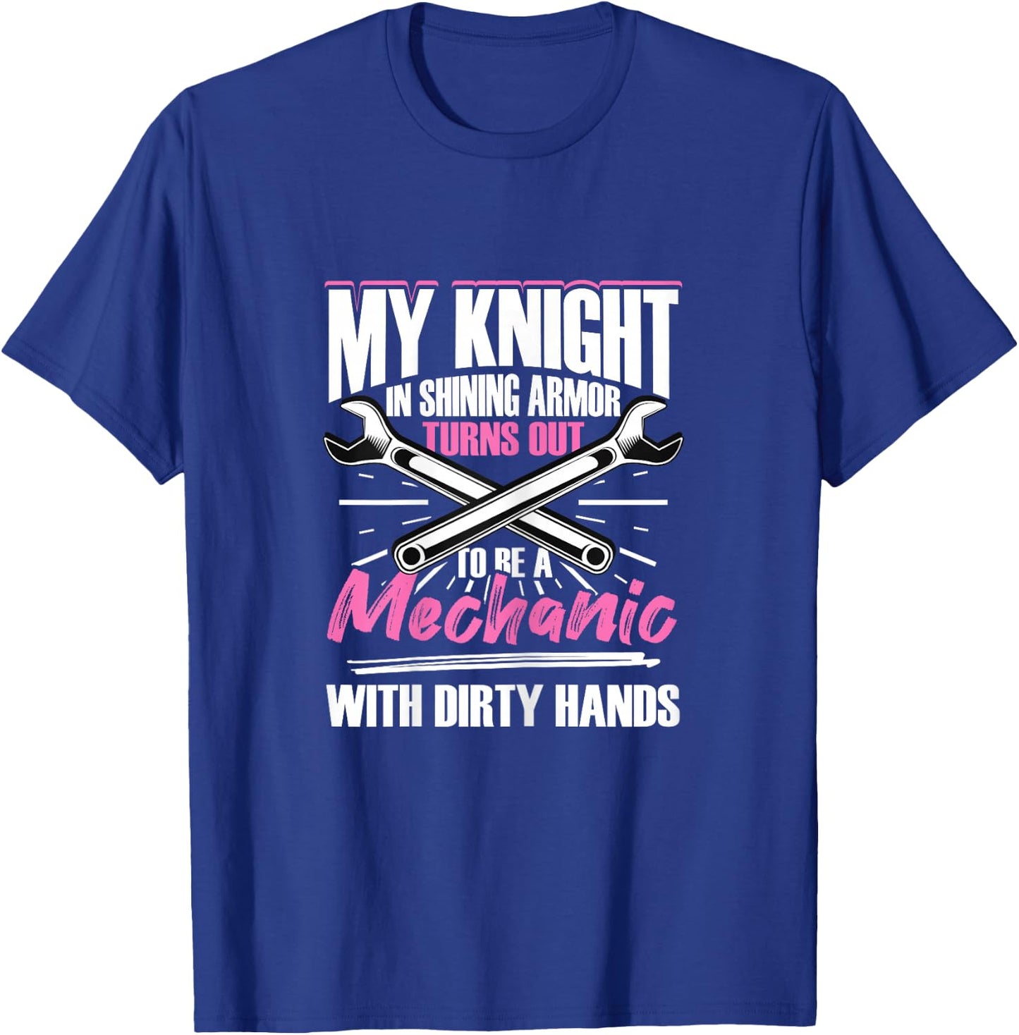Mechanic Woman Mechanic Girlfriend T-Shirt - T-Shirt | Royal
