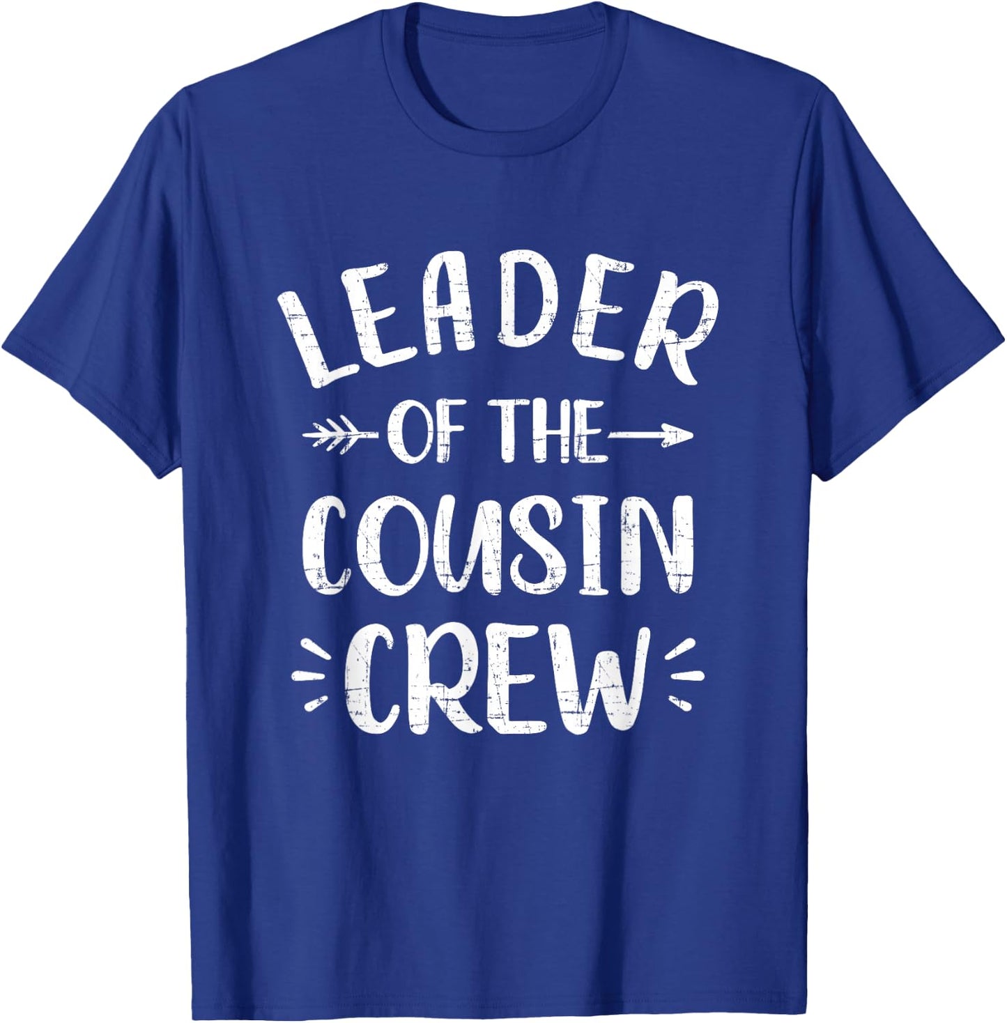 Leader of The Cousin Crew T-Shirt - T-Shirt | Royal