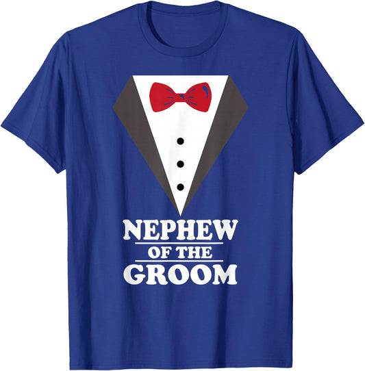 Nephew Of The Groom Wedding Bachelor Party T-Shirt - T-Shirt | Royal