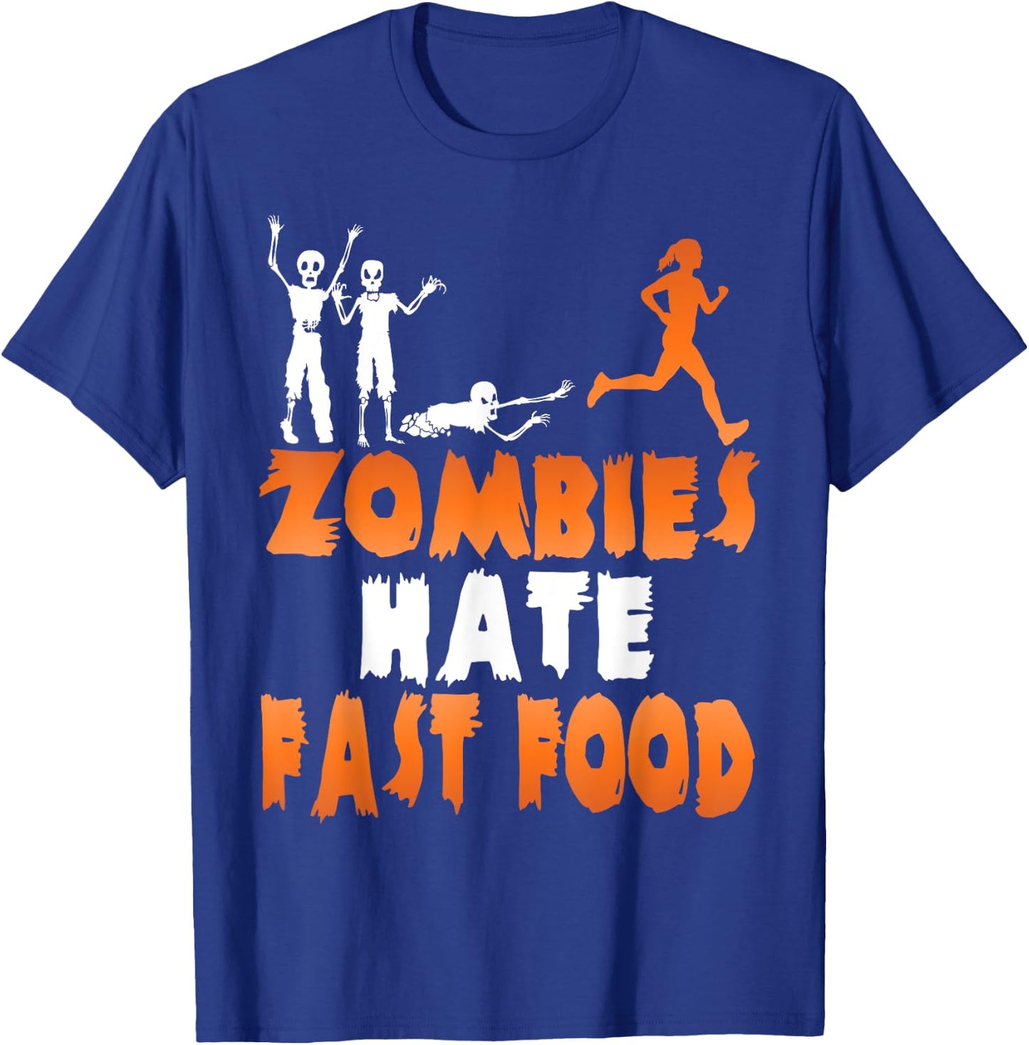 Zombies Hate Fast Food Funny Halloween Running T-Shirt - T-Shirt | Royal